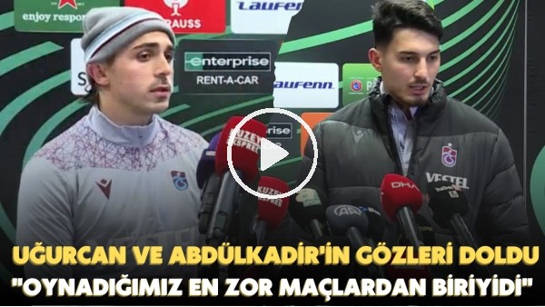 Uğurcan Çakır ve Abdülkadir Ömür'ün gözleri doldu: "Oynadığımız en zor maçlardan biriydi"