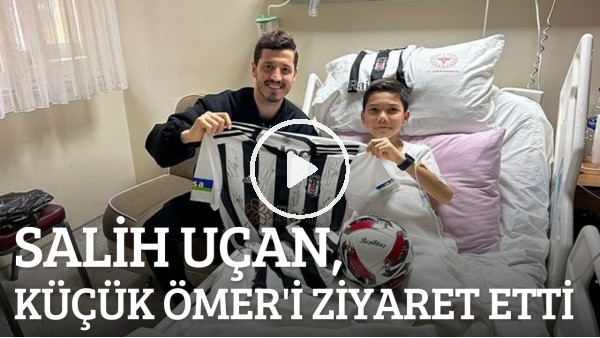 Salih Uçan'dan Ömer'e anlamlı ziyaret