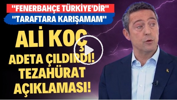 Ali Koç adeta çıldırdı! Zehir zemberek sözler! "Taraftarın tezahüratına karışamam"