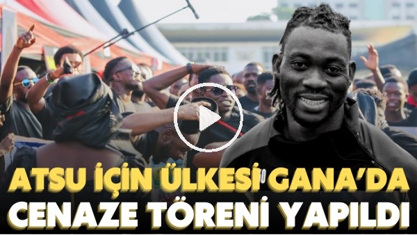 'Hatayspor'un Ganalı futbolcusu Christian Atsu cenaze töreni düzenlendi