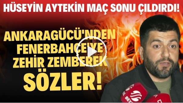 'Ankaragücü'nden Fenerbahçe'ye zehir zemberek sözler! Hüseyin Aytekin maç sonu çıldırdı!