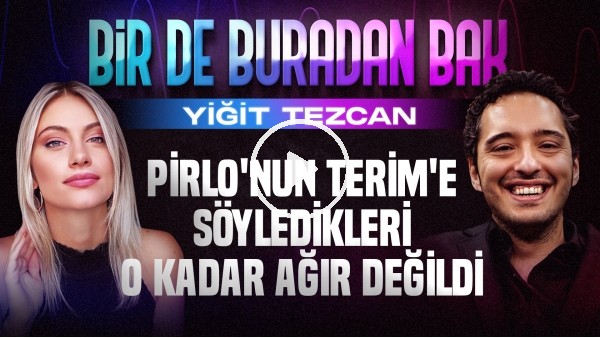 YİĞİT TEZCAN | FORMULA 1 EFSANEM GIANCARLO FISICHELLA | SİNEM ÖKTEN | BİR DE BURADAN BAK