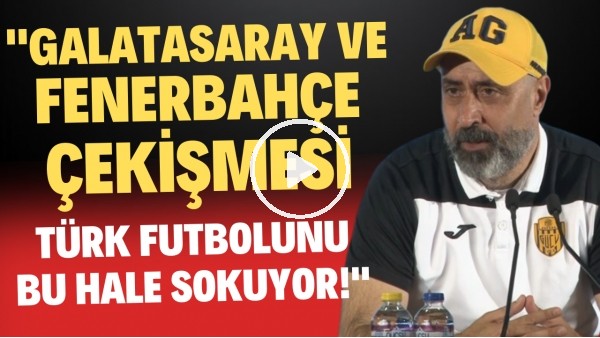 'Tolunay Kafkas: "Galatasaray ve Fenerbahçe çekişmesi Türk futboluna bu hale sokuyor"