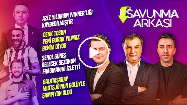 ERBATUR-VELİ YİĞİT, MEHMET AYAN | FB 2-4 BJK, REDMOND, JORGE JESUS, GS 1-0 ADS | SAVUNMA ARKASI #9