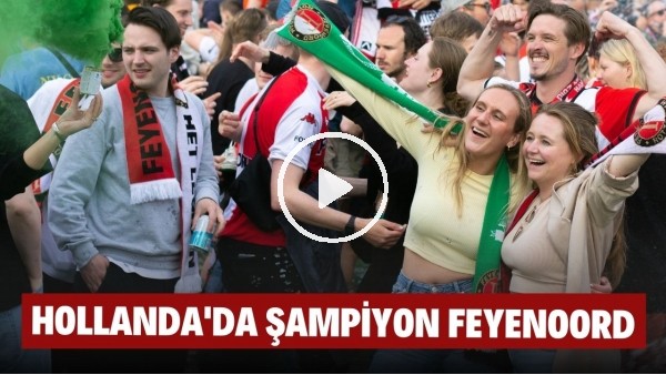 Feyenoord taraftarları 16. şampiyonluğu kutladı
