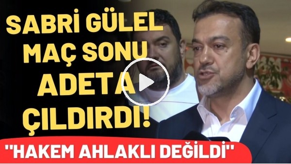 'Antalyaspor Başkanı Sabri Gülel maç sonu adeta çıldırıd! "Hakem adil ve ahlaklı değildi"