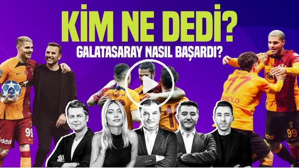 'ERBATUR - VELİ, SİNEM ÖKTEN, ALİ NACİ, M.AYAN | GALATASARAY NASIL ŞAMPİYON OLDU? | Kim, Ne Dedi?