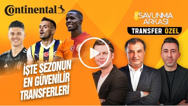 ERBATUR-VELİ YİĞİT MEHMET AYAN | TRANSFER DOSYASI | CONTINENTAL İLE SAVUNMA ARKASI TRANSFER ÖZEL