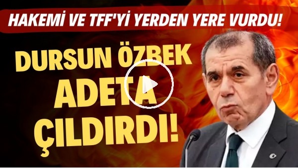 Dursun Özbek adeta çıldırdı! Hakemi yerden yere vurdu