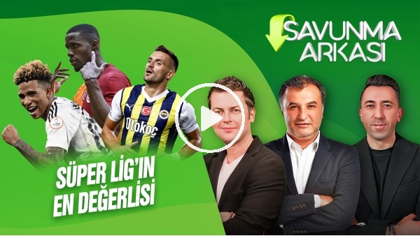 ERBATUR-VELİ YİĞİT MEHMET AYAN | CENGİZ, FRED, TETE, PEPE, SÜPER LİG | SAVUNMA ARKASI | BİLYONER