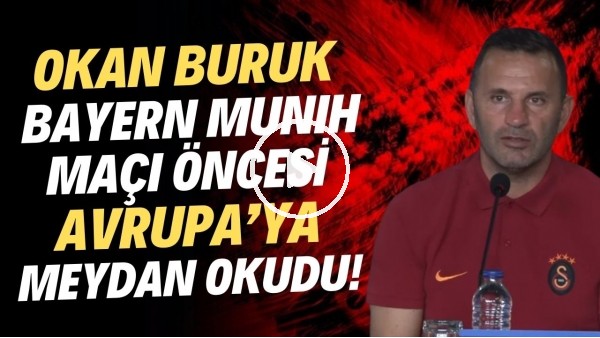 'Okan Buruk, Bayern Münih maçı öncesi Avrupa'ya meydan okudu! Icardi yarın oynayacak mı?