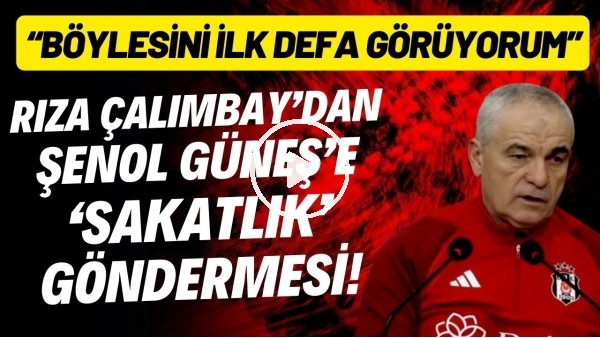 Rıza Çalımbay'dan Şenol Güneş'e 'sakatlık' göndermesi!