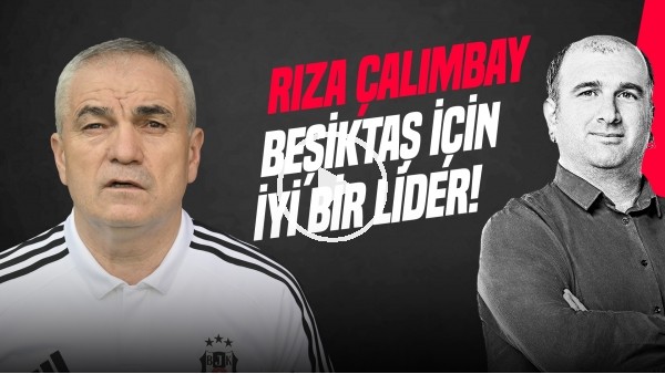 İlker Duralı | RIZA ÇALIMBAY ETKİSİ, ABOUBAKAR, HASAN ARAT, SERDAL ADALI | Gündem Beşiktaş