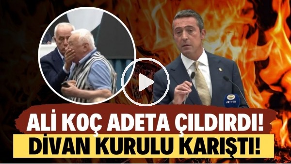 'Fenerbahçe Divan Kurulu karıştı! Ali Koç adeta çıldırdı! "Senin enişten de Galatasaray'ı yönetiyor"