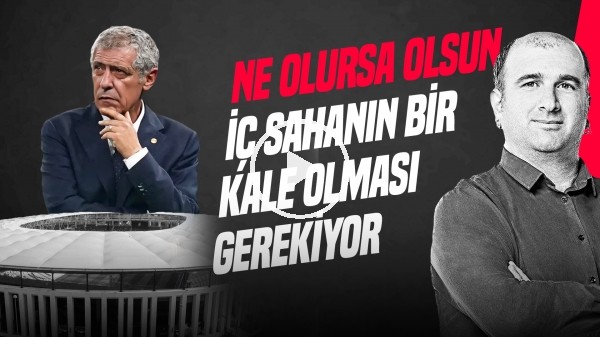 İlker Duralı | FERNANDO SANTOS, SEMİH KILIÇSOY, SVENSSON & BJK TRANSFERİ | Gündem Beşiktaş