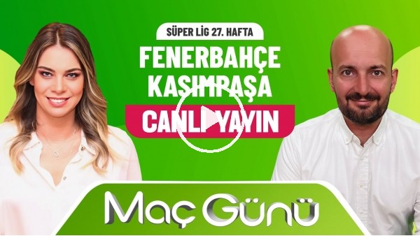 'Fenerbahçe - Kasımpaşa | Roksan Kunter & Senad Ok | Bilyoner İle Maç Günü