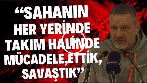 Hari Vukas: "Sahanın her yerinde takım halinde mücadele ettik, savaştık"