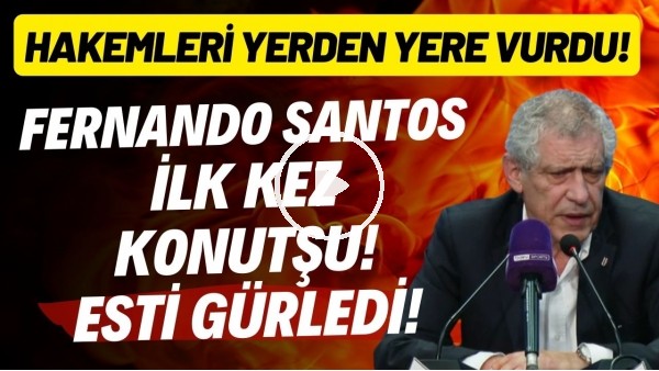 'Fernando Santos ilk kez konuştu! Hakemleri yerden yere vurdu.. "Beşiktaş'ın hakkını yedirmem"