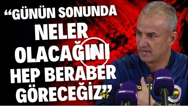 'İsmail Kartal eleştirilere tepki gösterdi! Galatasaray'a meydan okudu!