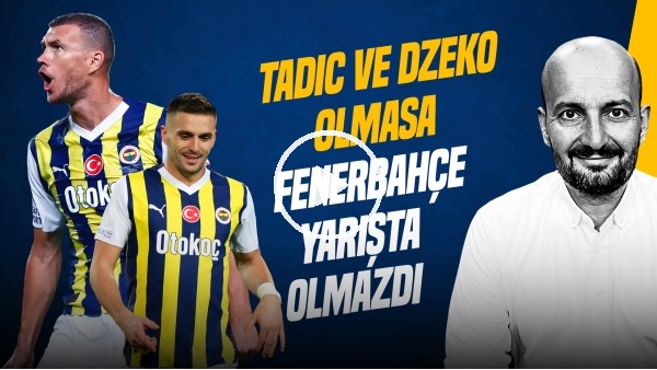 'Senad Ok | SÜPER KUPA'YA U19'LA ÇIKMA KARARI, OLYMPIAKOS, FRED, CENGİZ ÜNDER | Gündem Fenerbahçe