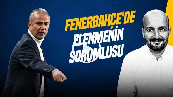 'Senad Ok | İSMAİL KARTAL'IN TERCİHLERİ, OLYMPIAKOS FATURASI, İRFAN CAN VE FRED | Gündem Fenerbahçe