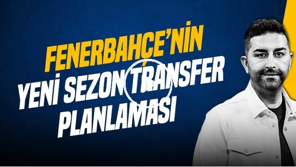 'MARIO BRANCO, DEVİN ÖZEK, TRANSFER LİSTESİ, YILDIZ OYUNCU GELECEK Mİ? | GÜNDEM FENERBAHÇE TRANSFER