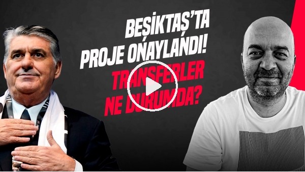 'ÇAĞDAŞ SEVİNÇ | STERLING, FORVET VE BEK TRANSFERİ, ANGUISSA, DİKİLİTAŞ PROJESİ | GÜNDEM BEŞİKTAŞ