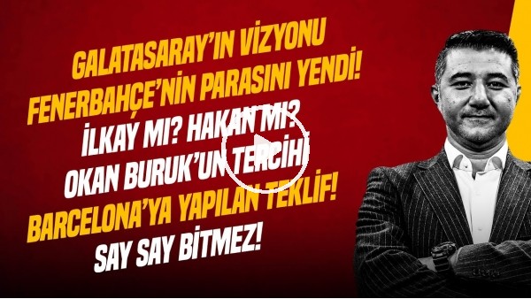 ALİ NACİ KÜÇÜK | SANE PERDE ARKASI, HAKAN ÇALHANOĞLU, İLKAY GÜNDOĞAN, BOEY | GÜNDEM GALATASARAY