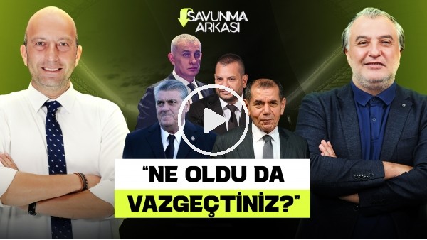 MEHMET AYAN - GÖKHAN DİNÇ | 6-0 İSPANYA, BARIŞ ALPER, BJK & CENGİZ ÜNDER, FB SEÇİM | SAVUNMA ARKASI
