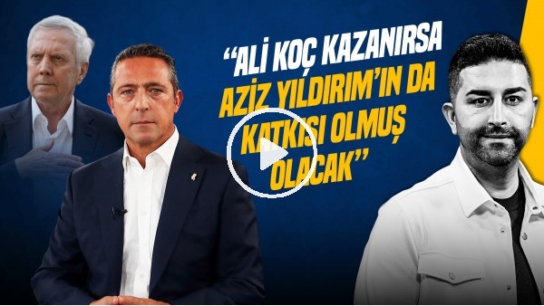 'SERCAN HAMZAOĞLU | FB 2-2 ALANYA, CİHAN AYDIN, TEDESCO, SEÇİM, TFF-ALİ KOÇ | GÜNDEM FENERBAHÇE