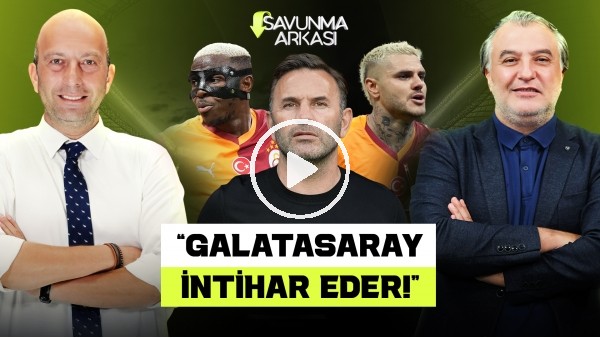MEHMET AYAN-GÖKHAN DİNÇ | GALATASARAY-LIVERPOOL, KEREM AKTÜRKOĞLU, SÜLEYMAN HURMA | SAVUNMA ARKASI