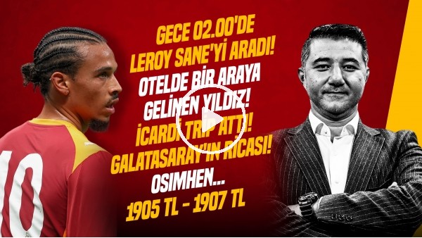 ALİ NACİ KÜÇÜK | LIVERPOOL GALİBİYETİ, SANE, OSIMHEN DERBİDE OYNAYACAK MI? | GÜNDEM GALATASARAY