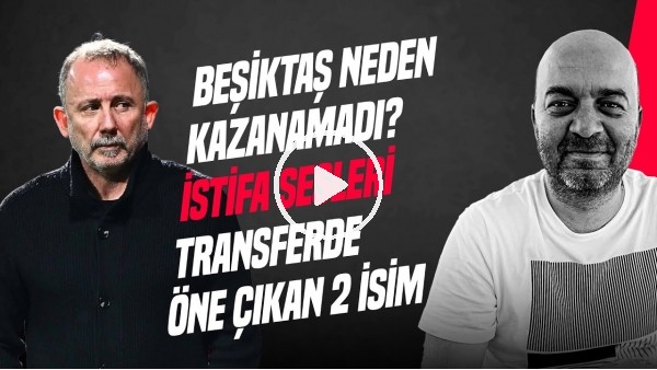GÜNDEM BEŞİKTAŞ | TRANSFER GELİŞMELERİ, HAKEM TEPKİSİ, İSTİFA SESLERİ, RAFA SILVA | ÇAĞDAŞ SEVİNÇ