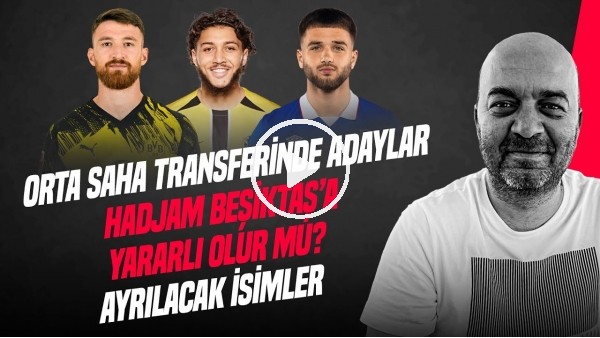 GÜNDEM BEŞİKTAŞ | FB 1-2 BJK, SOL BEK TRANSFERİ, SALİH ÖZCAN, RASKIN, MERT GÜNOK | ÇAĞDAŞ SEVİNÇ