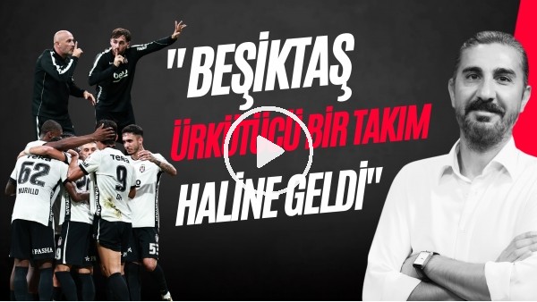 ERGİN ASLAN | ERZURUMSPOR GALİBİYETİ, TROSSARD'IN PERFORMANSI, RAKİP MARSİLYA | GÜNDEM BEŞİKTAŞ
